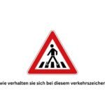 wie verhalten sie sich bei diesem verkehrszeichen