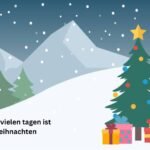 in wie vielen Tagen ist Weihnachten